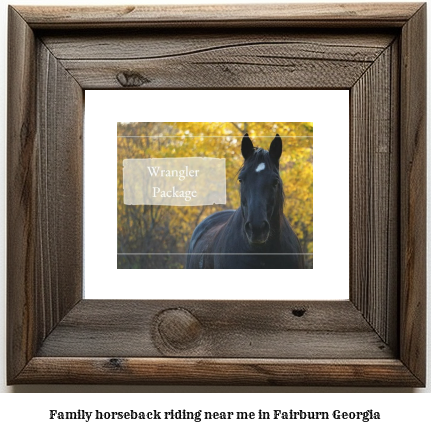 family horseback riding near me in Fairburn, Georgia